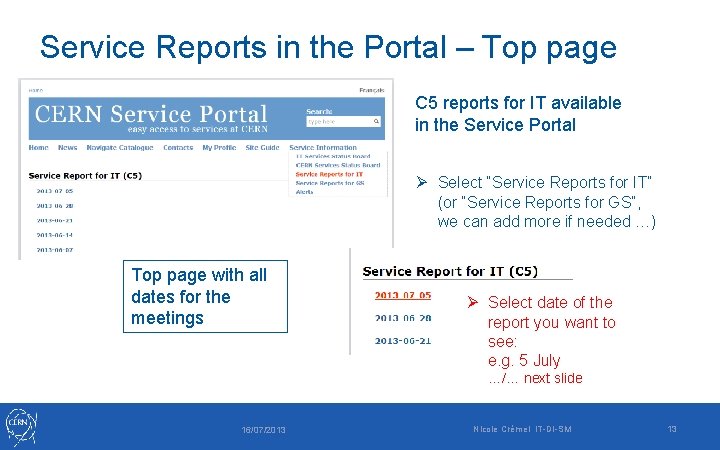 Service Reports in the Portal – Top page C 5 reports for IT available Service Reports in the Portal – Top page C 5 reports for IT available