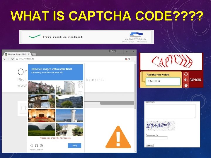 WHAT IS CAPTCHA CODE? ? 