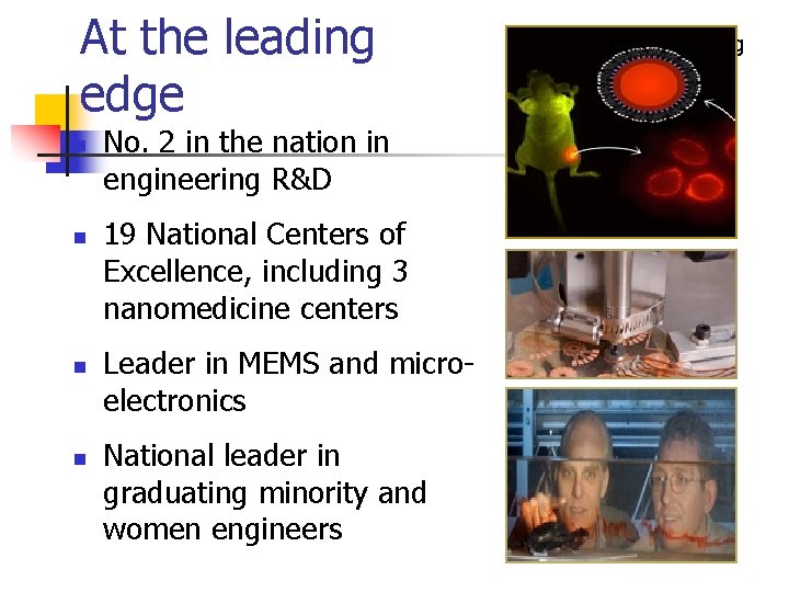 At the leading edge n n No. 2 in the nation in engineering R&D At the leading edge n n No. 2 in the nation in engineering R&D