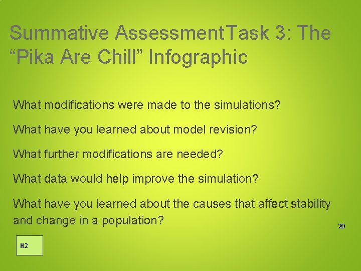 Summative Assessment. Task 3: The “Pika Are Chill” Infographic What modifications were made to