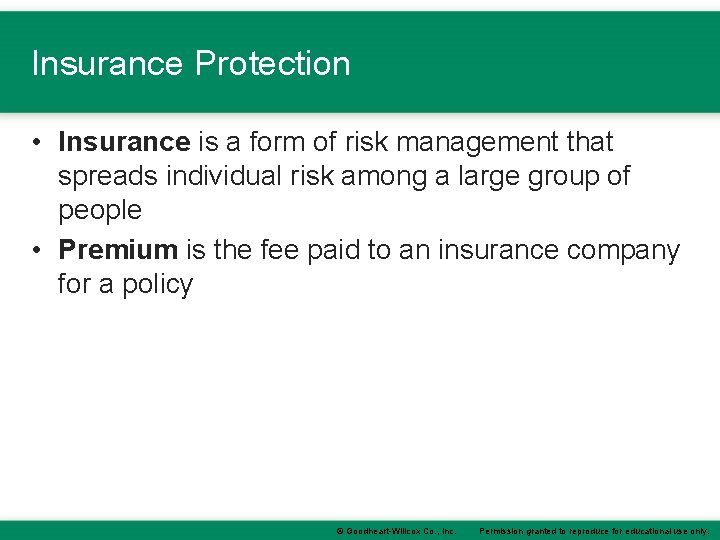 Insurance Protection • Insurance is a form of risk management that spreads individual risk Insurance Protection • Insurance is a form of risk management that spreads individual risk