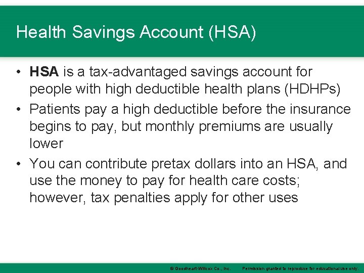 Health Savings Account (HSA) • HSA is a tax-advantaged savings account for people with Health Savings Account (HSA) • HSA is a tax-advantaged savings account for people with