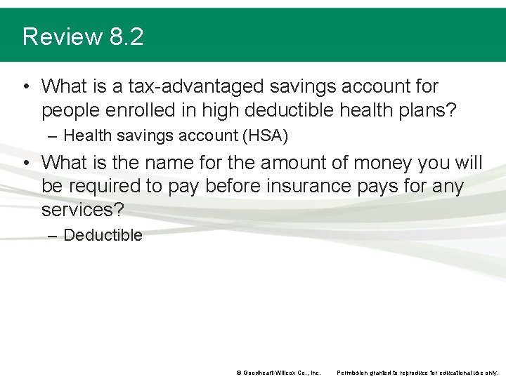 Review 8. 2 • What is a tax-advantaged savings account for people enrolled in Review 8. 2 • What is a tax-advantaged savings account for people enrolled in