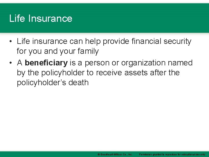Life Insurance • Life insurance can help provide financial security for you and your Life Insurance • Life insurance can help provide financial security for you and your
