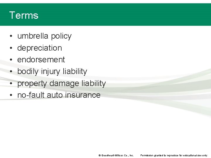 Terms • • • umbrella policy depreciation endorsement bodily injury liability property damage liability Terms • • • umbrella policy depreciation endorsement bodily injury liability property damage liability