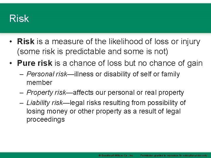 Risk • Risk is a measure of the likelihood of loss or injury (some Risk • Risk is a measure of the likelihood of loss or injury (some