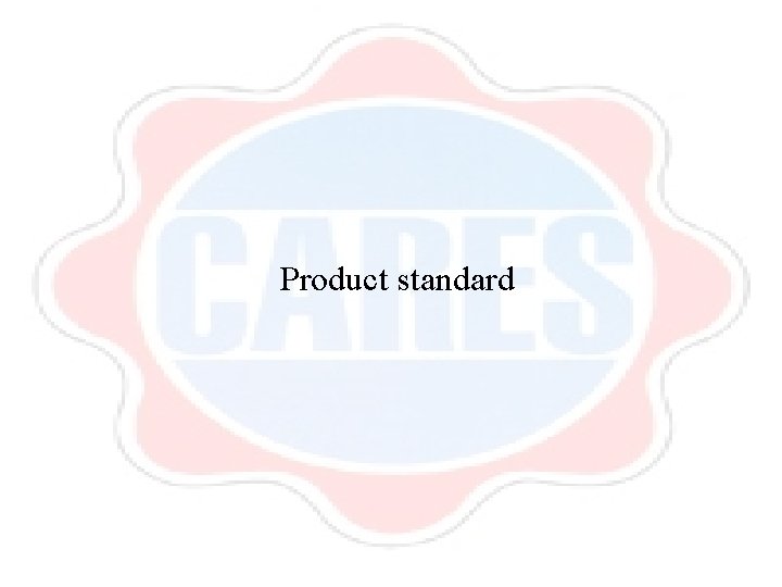 Product standard 