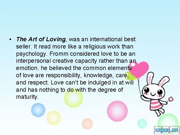  • The Art of Loving, was an international best seller. It read more