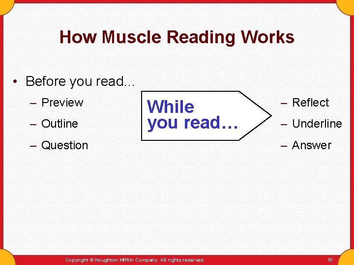How Muscle Reading Works • Before you read… – Preview – Outline While you How Muscle Reading Works • Before you read… – Preview – Outline While you