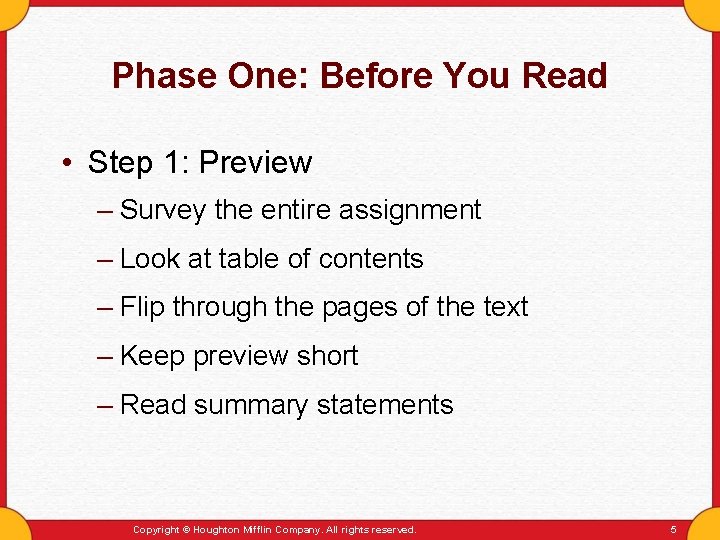 Phase One: Before You Read • Step 1: Preview – Survey the entire assignment