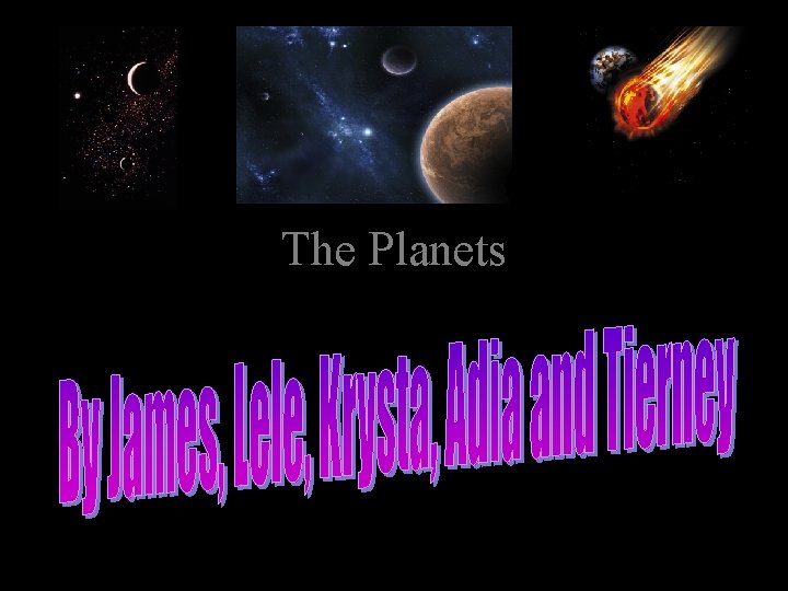 The Planets y 