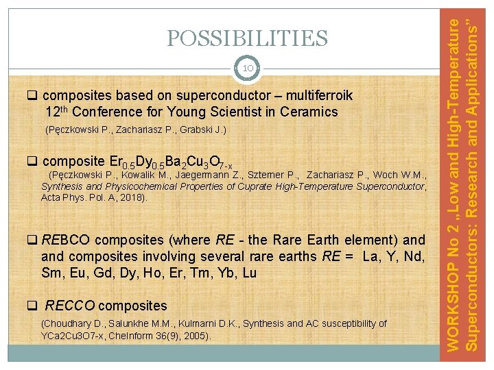 10 q composites based on superconductor – multiferroik 12 th Conference for Young Scientist