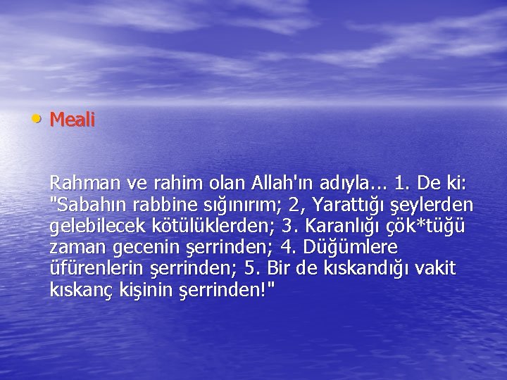  • Meali Rahman ve rahim olan Allah'ın adıyla. . . 1. De ki: