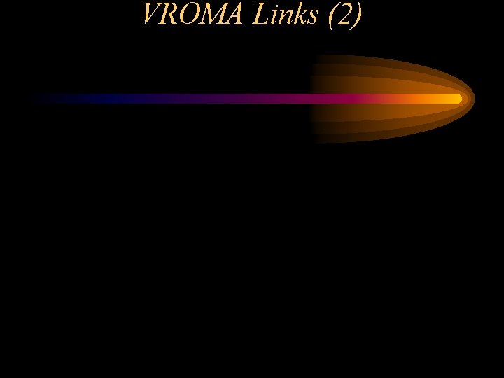 VROMA Links (2) 