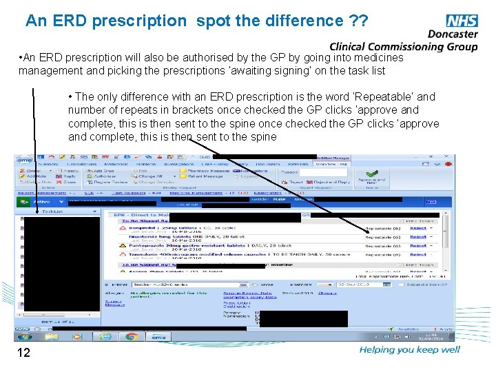 An ERD prescription spot the difference ? ? • An ERD prescription will also