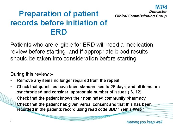 Preparation of patient records before initiation of ERD Patients who are eligible for ERD