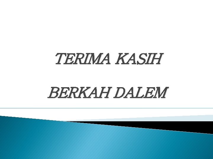 TERIMA KASIH BERKAH DALEM 