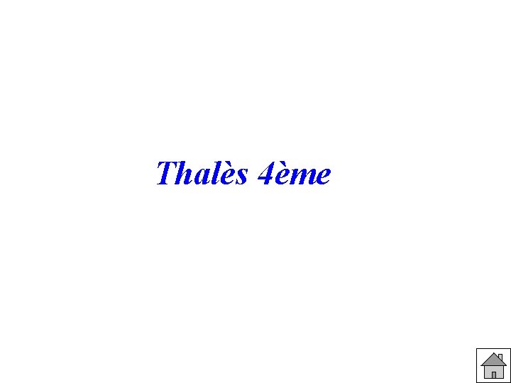 Thalès 4ème 