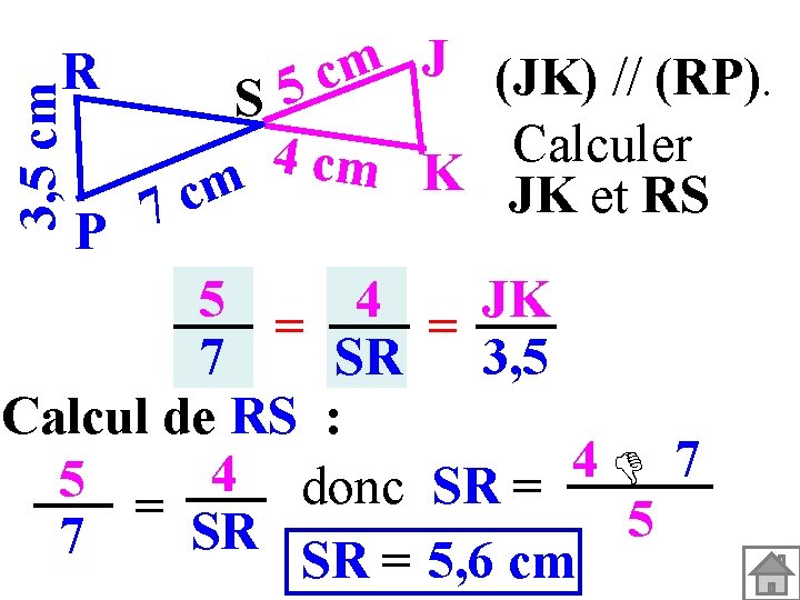 3, 5 cm R P J m c (JK) // (RP). 5 S 4