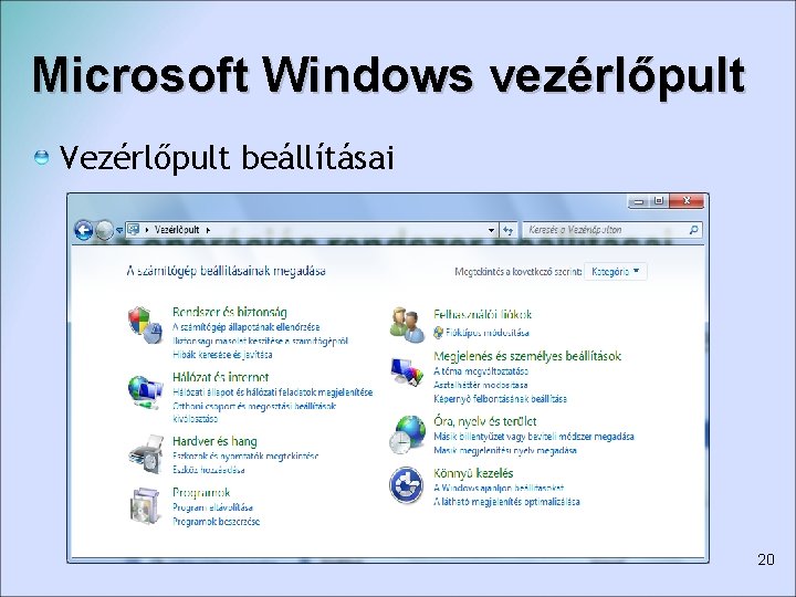 Microsoft Windows vezérlőpult Vezérlőpult beállításai 20 
