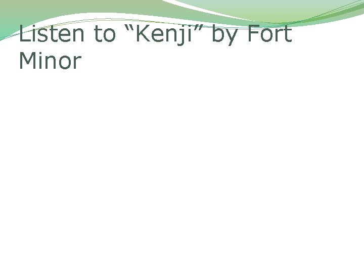 Listen to “Kenji” by Fort Minor 