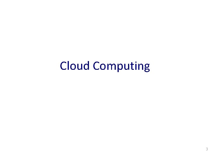 Cloud Computing 3 
