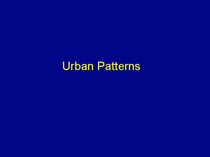 Urban Patterns 