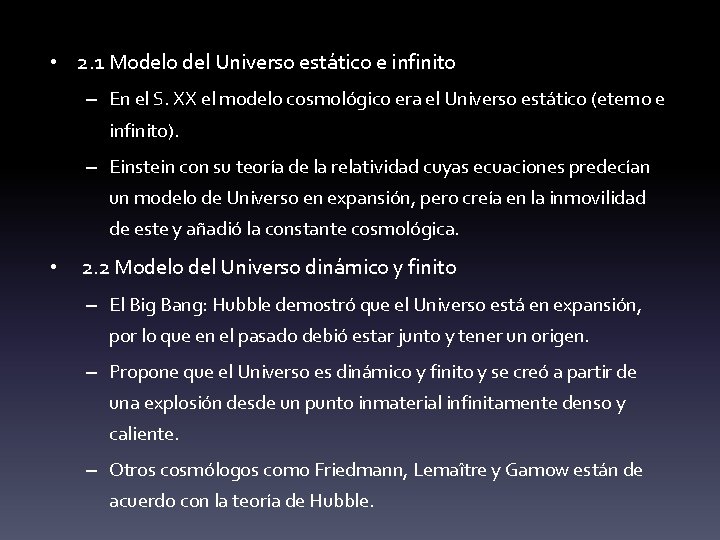  • 2. 1 Modelo del Universo estático e infinito – En el S.