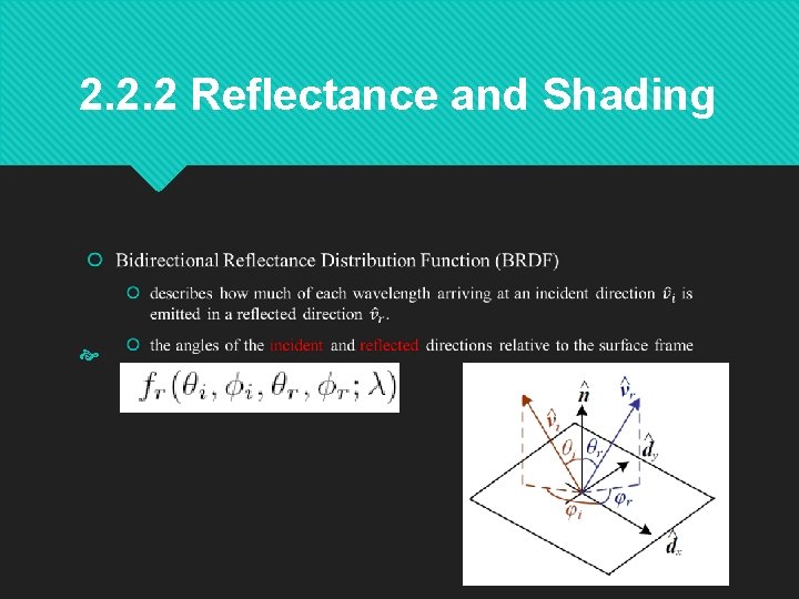 2. 2. 2 Reflectance and Shading 