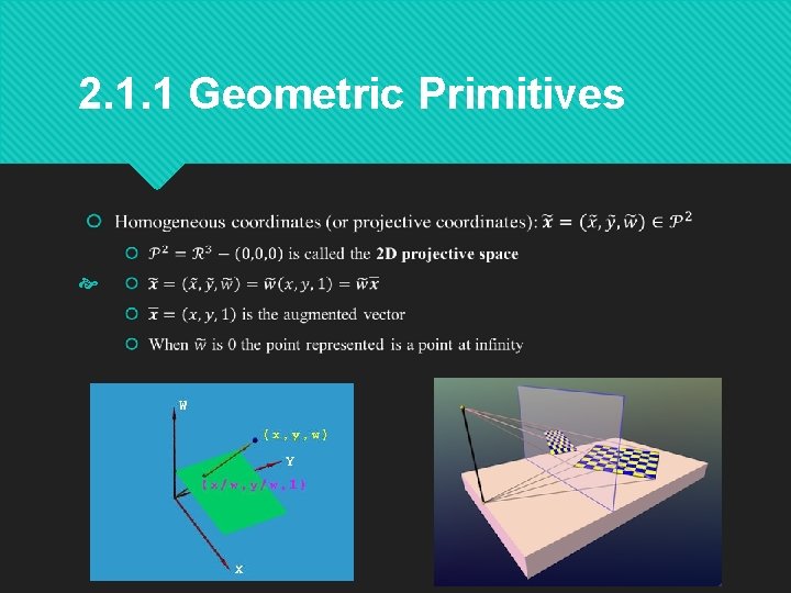 2. 1. 1 Geometric Primitives 