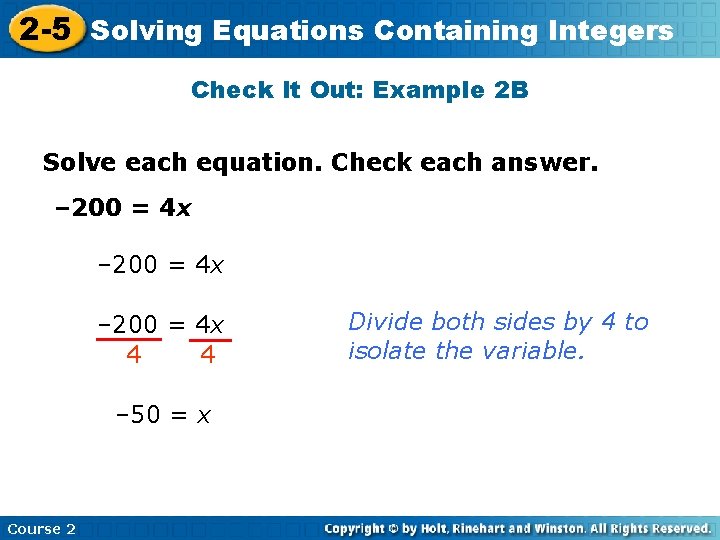 Equations Containing 2 -5 Solving Insert Lesson Title Here Integers Check It Out: Example