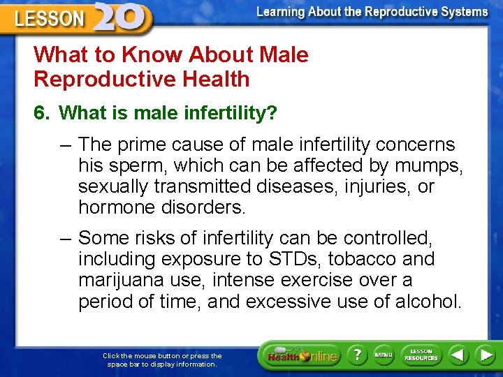 What to Know About Male Reproductive Health 6. What is male infertility? – The