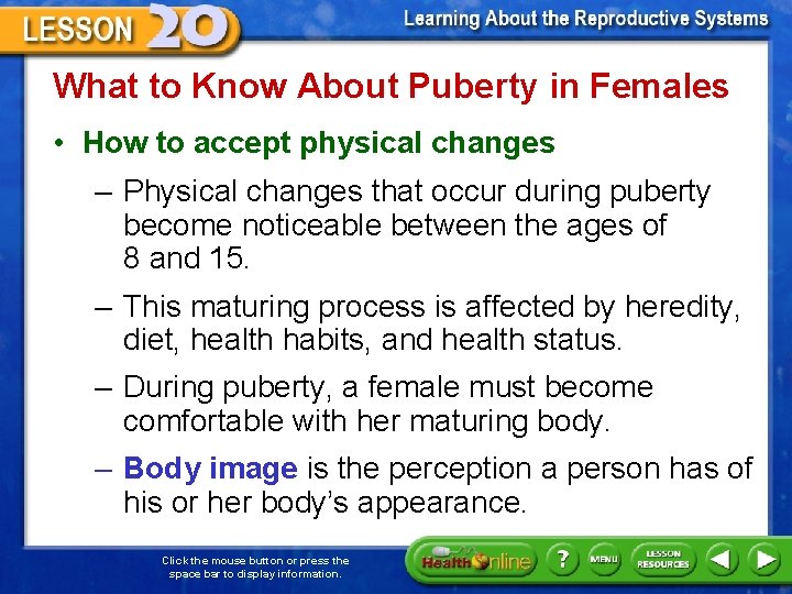 What to Know About Puberty in Females • How to accept physical changes –