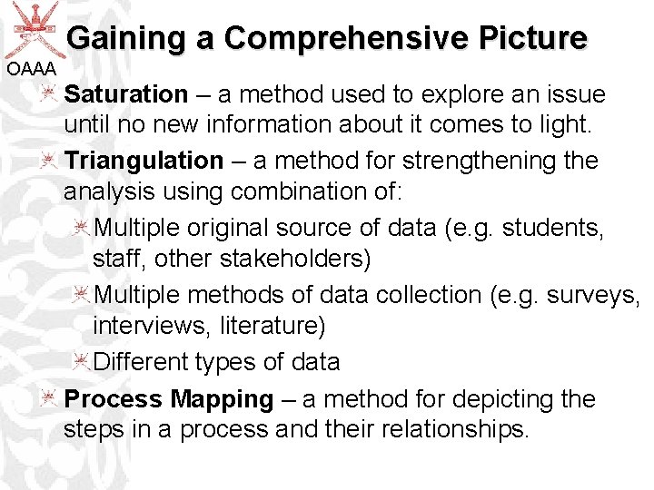 Gaining a Comprehensive Picture OAAA Saturation – a method used to explore an issue