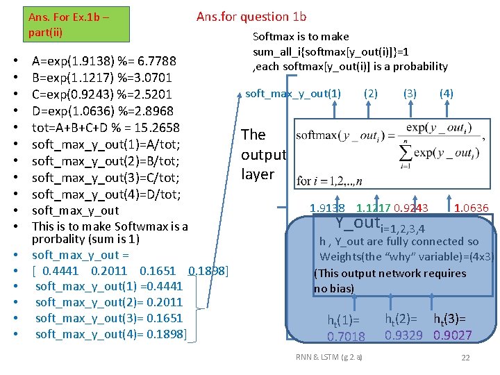 Ans. For Ex. 1 b – part(ii) • • • • • A=exp(1. 9138)