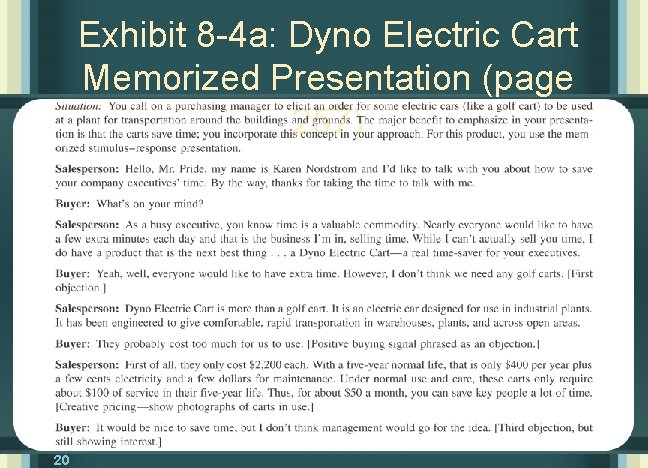 Exhibit 8 -4 a: Dyno Electric Cart Memorized Presentation (page 257) 20 
