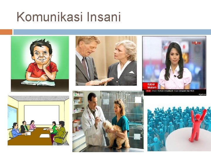 Komunikasi Insani 