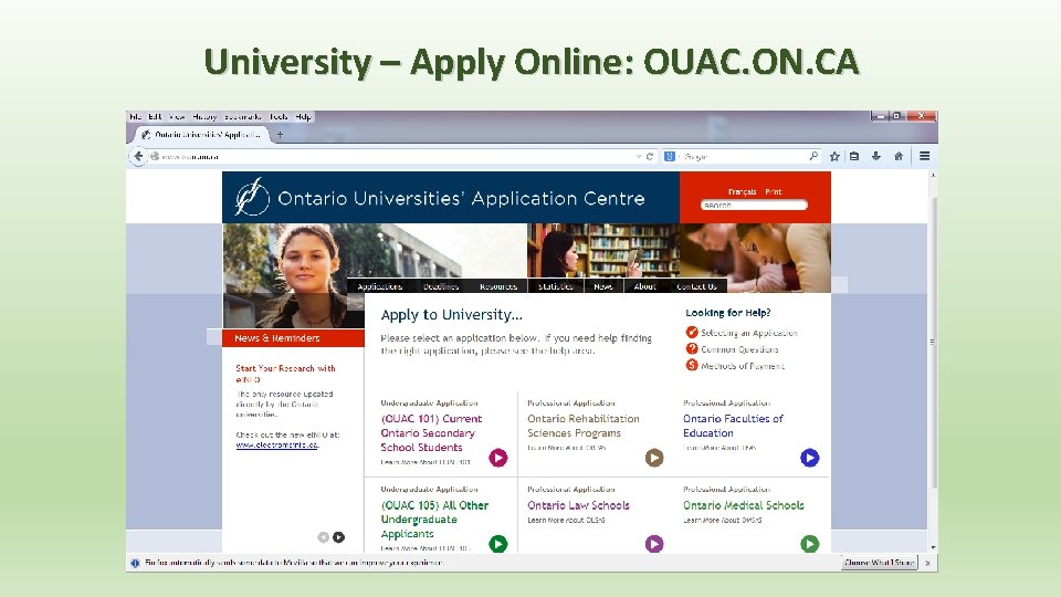 University – Apply Online: OUAC. ON. CA 
