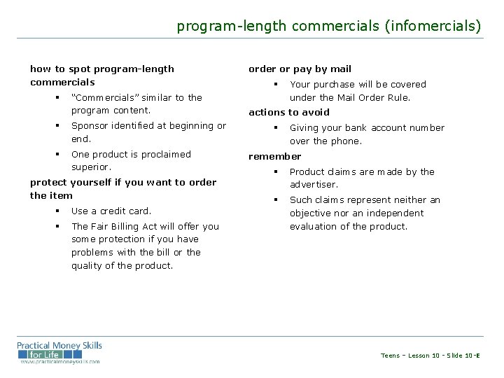 program-length commercials (infomercials) how to spot program-length commercials § “Commercials” similar to the program