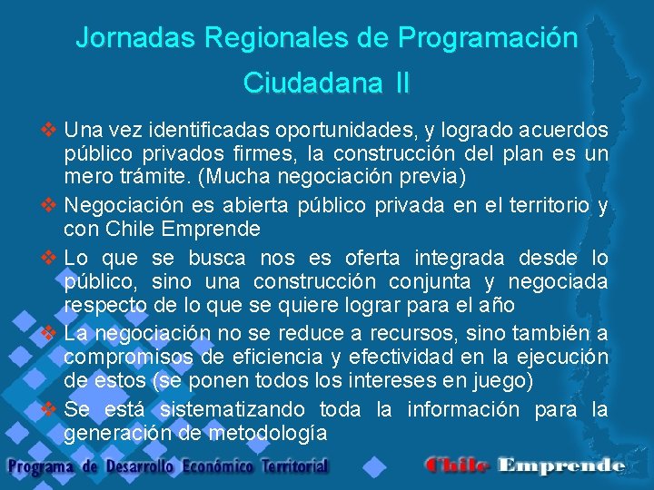 Jornadas Regionales de Programación Ciudadana II v Una vez identificadas oportunidades, y logrado acuerdos