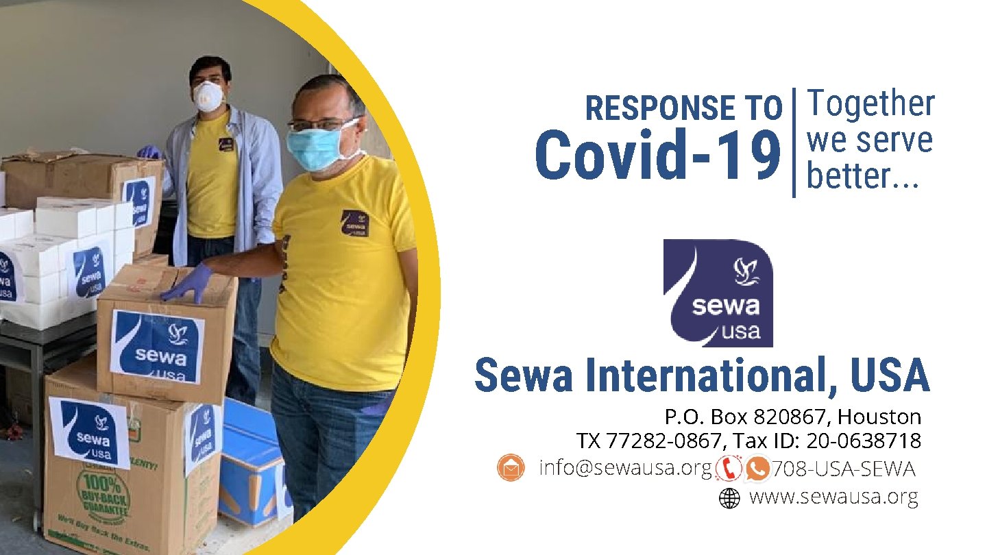 RESPONSE TO Together Covid-19 we serve better. . . Sewa International, USA P. O.