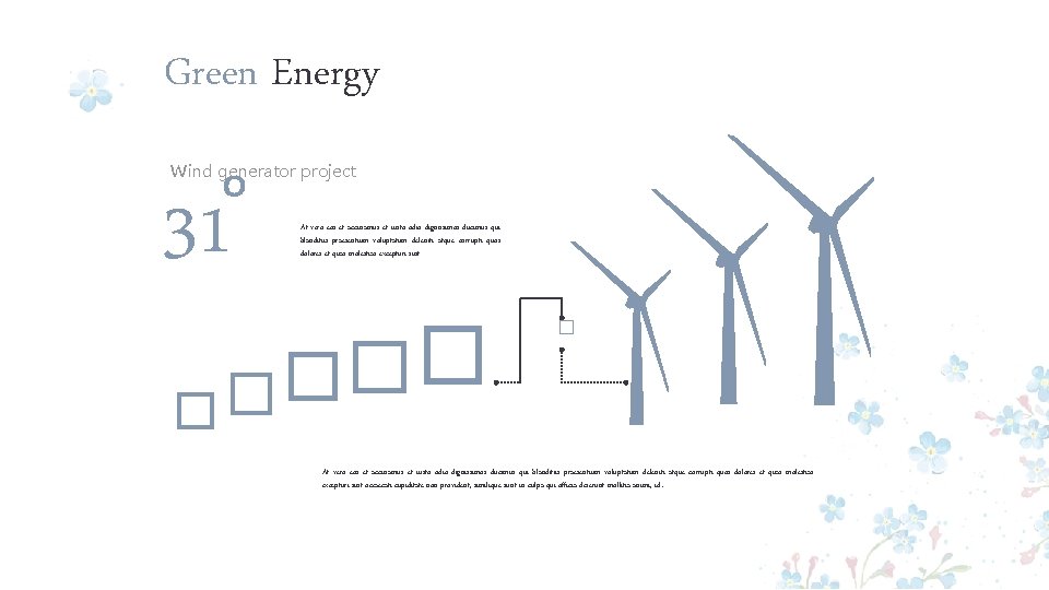 Green Energy 31 Wind generator project � At vero eos et accusamus et iusto