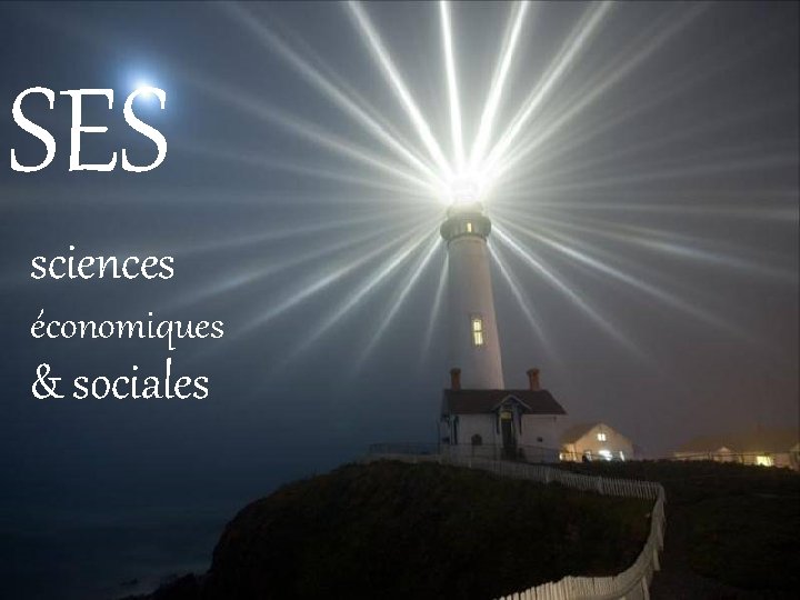 SES sciences économiques & sociales 