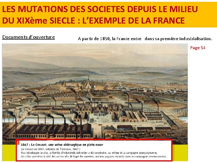 LES MUTATIONS DES SOCIETES DEPUIS LE MILIEU DU XIXème SIECLE : L’EXEMPLE DE LA