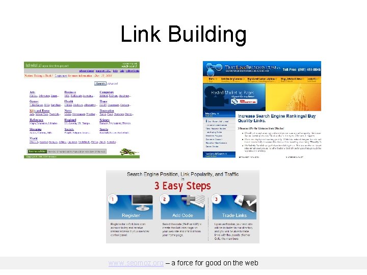 Link Building www. seomoz. org – a force for good on the web 