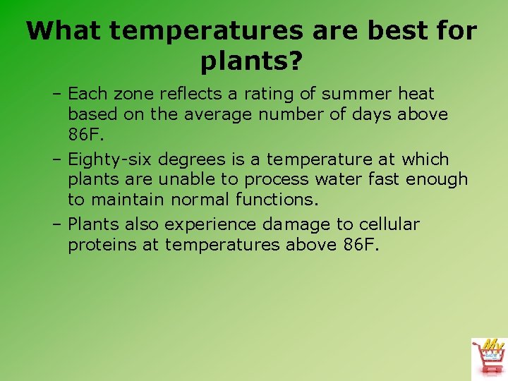 What temperatures are best for plants? – Each zone reflects a rating of summer