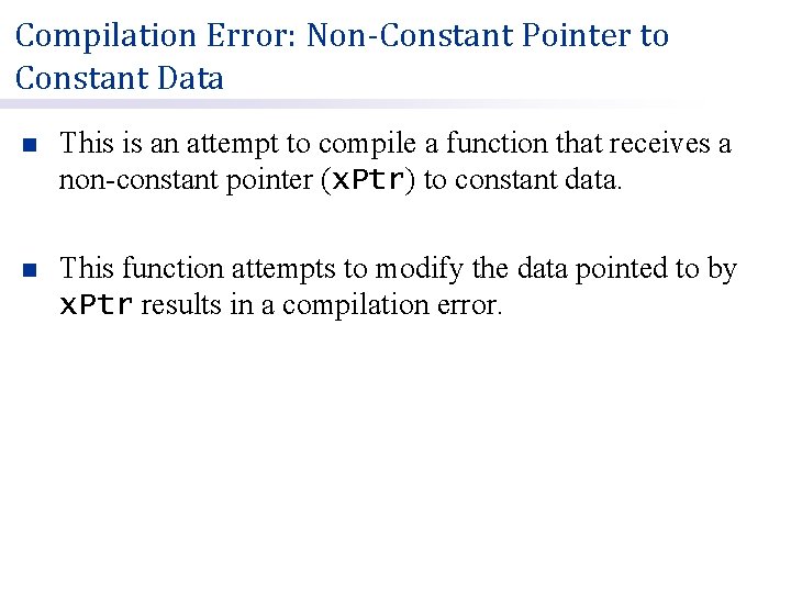 Compilation Error: Non-Constant Pointer to Constant Data n This is an attempt to compile
