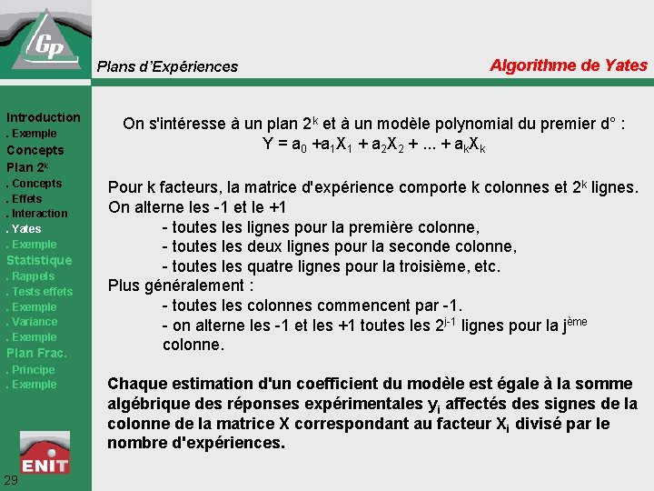 Plans d’Expériences Introduction. Exemple Concepts Plan 2 k. Concepts. Effets. Interaction. Yates. Exemple Statistique.