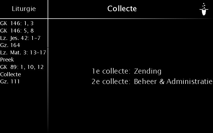 Liturgie GK 146: 1, 3 GK 146: 5, 8 Lz. Jes. 42: 1 -7