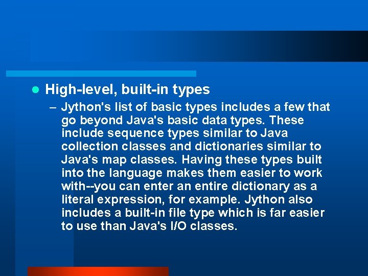 Jython What is Jython As previously mentioned Jython